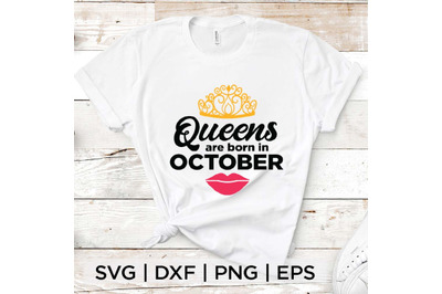 Queens are born in October SVG