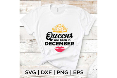 Queens are born in December SVG