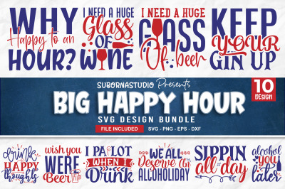 Big Happy Hour Quotes Bundle SVG files&2C; SVG designs&2C; digital download