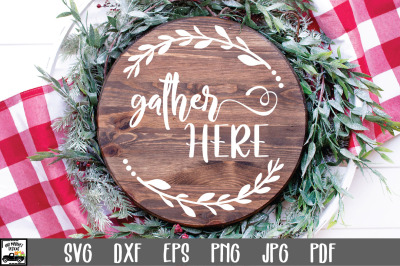 Gather Here SVG File | Round Sign SVG File