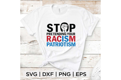 Racism is Patriotism SVG