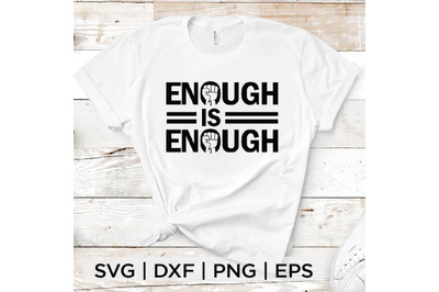 Enough is Enough SVG