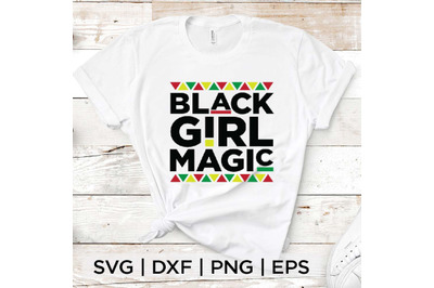 Black Girl Magic SVG