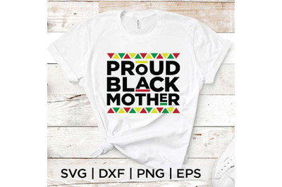 Proud Black Mother SVG