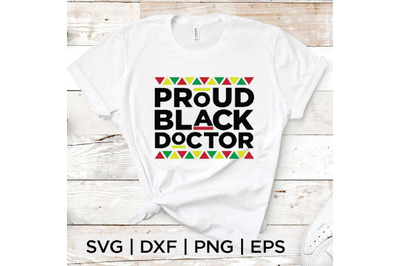 Proud Black Doctor SVG