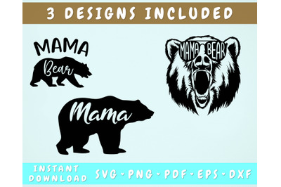 Mama Bear SVG - 3 Designs, Cricut Cut Files