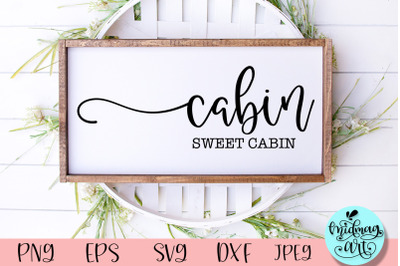 Cabin sweet cabin wood sign svg