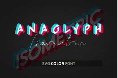 Anaglyph Isometric SVG Color Font