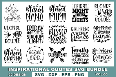 Inspirational Quotes SVG Bundle vol-03