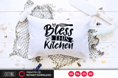 Bless This Kitchen svg