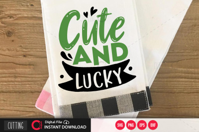 Cute &amp;amp; Lucky svg