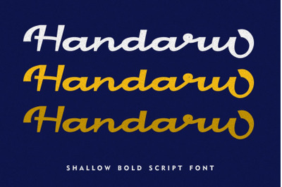 Handaru - Shallow Bold Script