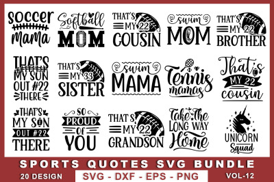 Sports Quotes SVG Bundle Vol-12