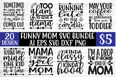 Funny mom svg bundle