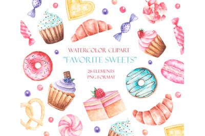 Watercolor Clipart Sweets, Pastries. Clipart candies, lollipops, cakes