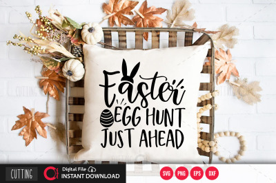 Easter Egg Hunt just ahea svg