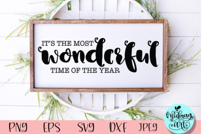 It&#039;s the most wonderful time of the year sign svg