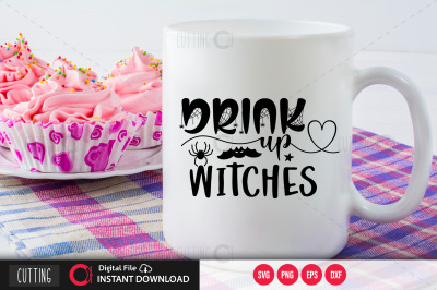 Drink up witches svg