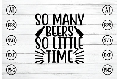 so many beers so little time svg design