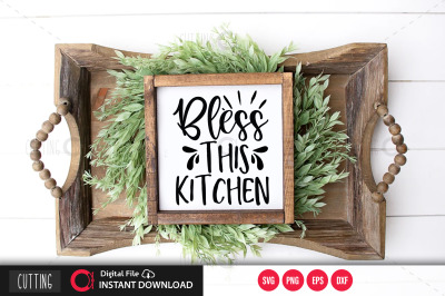 Bless This Kitchen svg