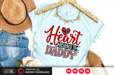 My heart belongs to daddy 2 svg