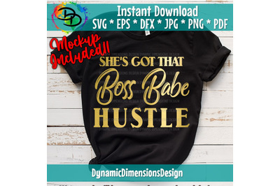 Boss Babe Hustle SVG&2C; Boss Babe The dream is free&2C; hustle is sold sepa