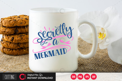 secretly a mermaid svg