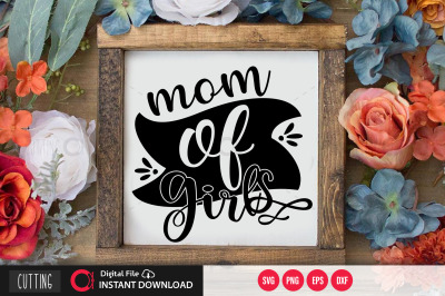 mom of girls svg