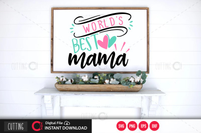 Worlds best mama 1 svg