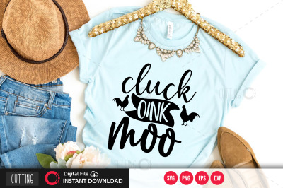 cluck oink moo svg