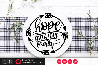 hope faith love family svg