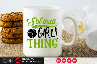 Softball Its a Girl Thing svg