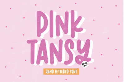 PINK TANSY Cute Sans Font
