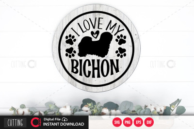 I love my bichon svg