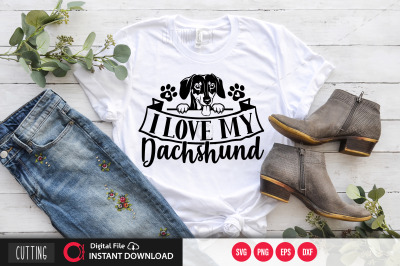 i love my dachshund svg