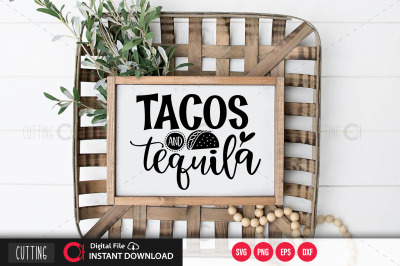 tacos and tequila svg