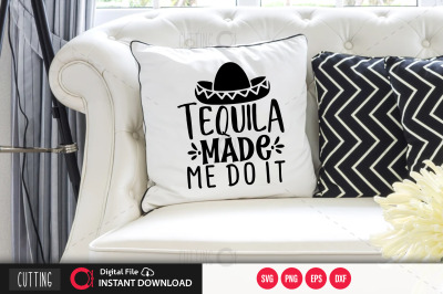 tequila made me do it  svg