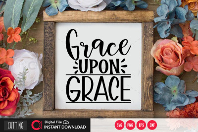 grace upon grace svg