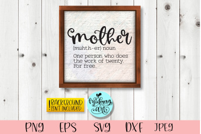 Mother definition wood sign svg, mom svg