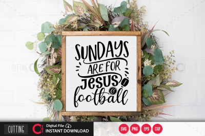 sundays are for jesus and football svg