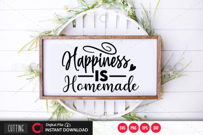 Happiness Is Homemade svg