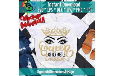 Queen of her Hustle svg, Hustler, Boss Babe svg, Woman Boss svg, Girl