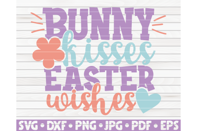 Bunny kisses Easter wishes SVG | Easter quote