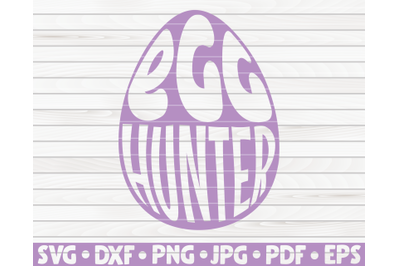 Egg hunter SVG | Easter quote