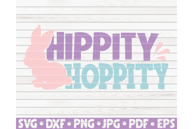Hippity hoppity SVG | Easter quote