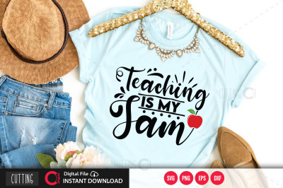 Teaching Is My Jam svg