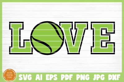 Tennis Love SVG Cut File