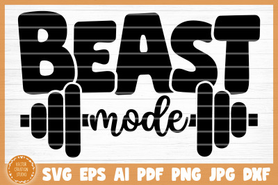 Beast Mode Gym SVG Cut File