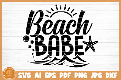 Beach Babe Summer SVG Cut File