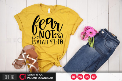 fear not  isaiah 41 10 svg